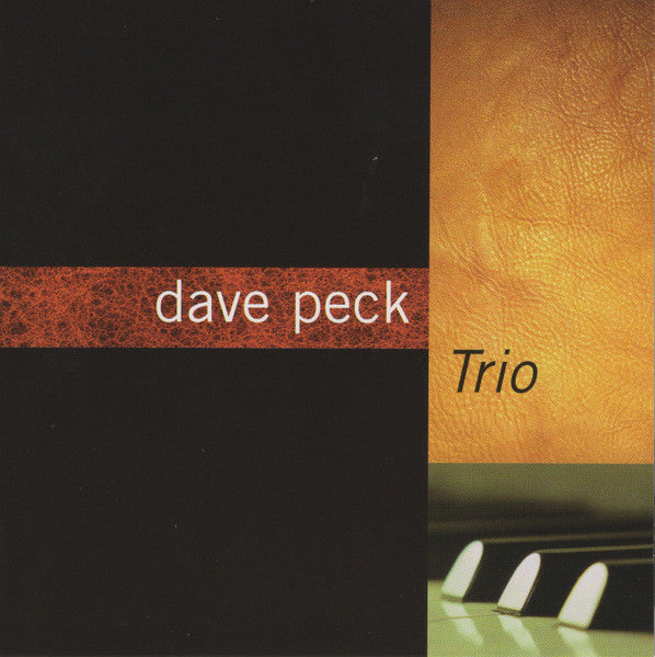 Dave Peck (3) : Trio (CD, Album)